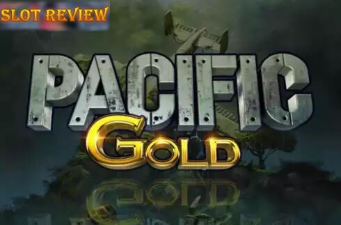 Pacific Gold Slot Review